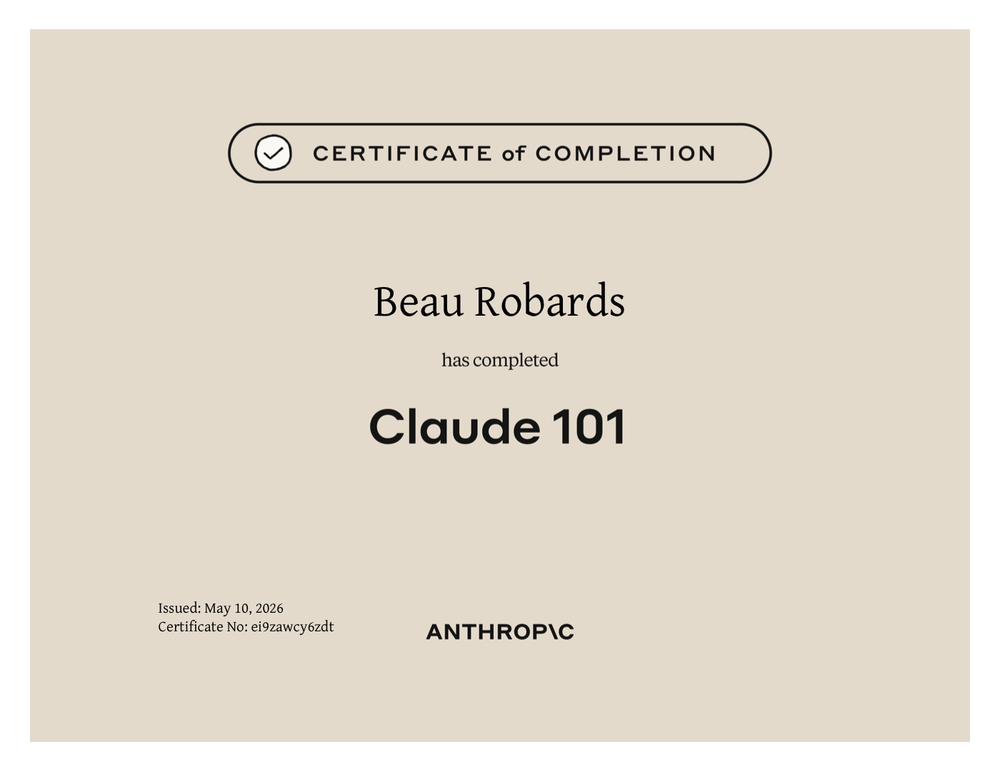 Anthropic certificate: Claude 101 — Beau