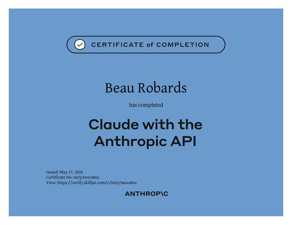 Anthropic certificate: Claude with the Anthropic API — Beau