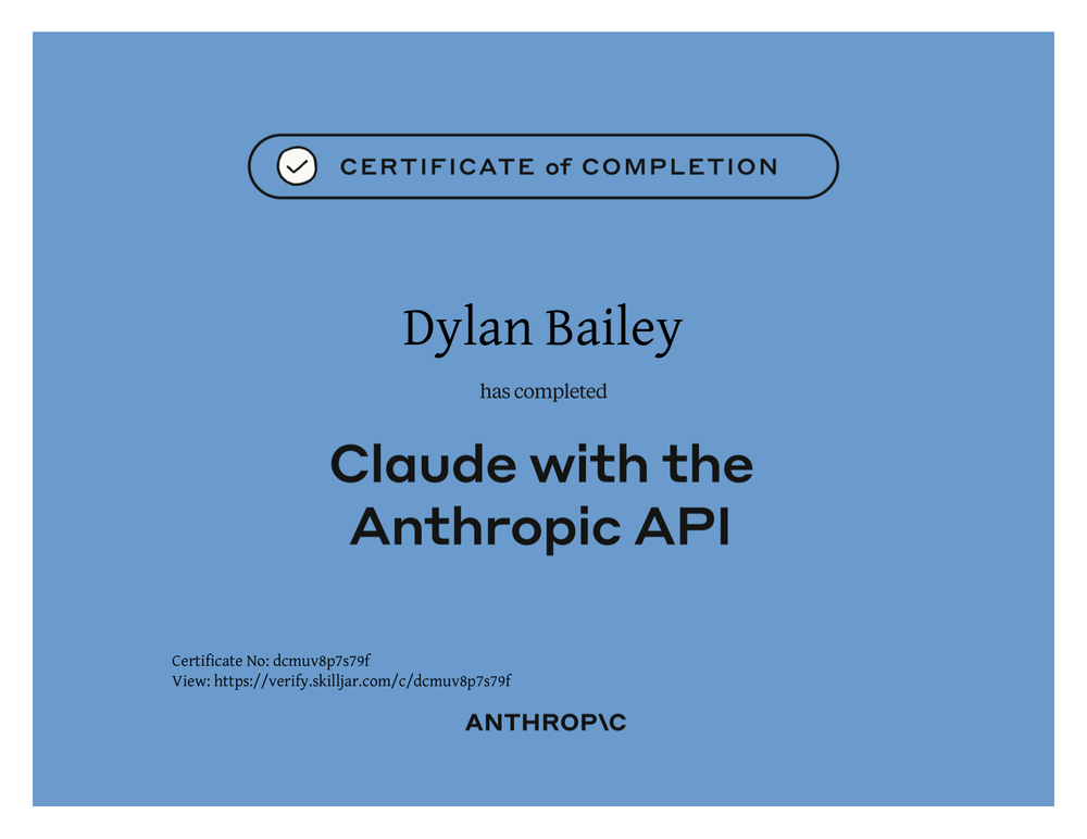 Anthropic certificate: Claude with the Anthropic API — Dylan